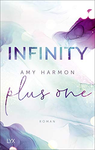 Infinity Plus One: Roman von LYX