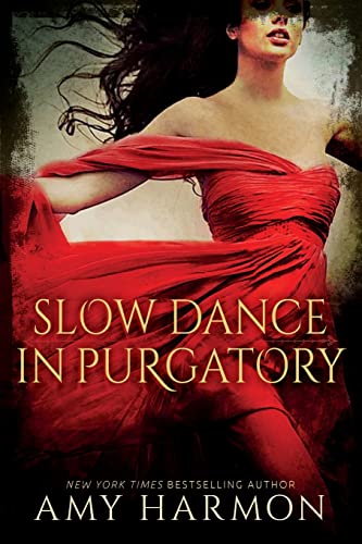 Slow Dance in Purgatory von Createspace Independent Publishing Platform