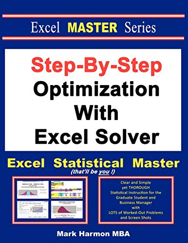 Step-By-Step Optimization With Excel Solver - The Excel Statistical Master von Excel Master Series
