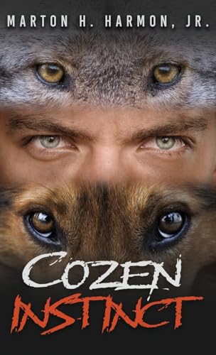 Cozen Instinct Cozen Instinct von Authors' Tranquility Press
