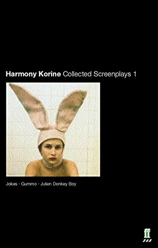 Collected Screenplays: "Jokes", "Gummo", "Julien Donkey-boy" v. 1 von Faber & Faber