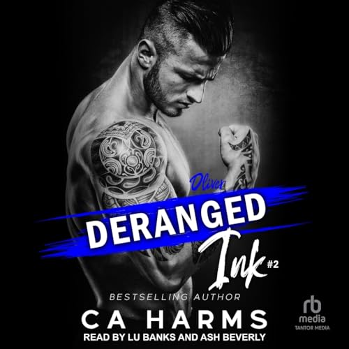 Deranged Ink 2: Oliver von Tantor Media Inc