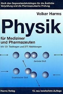 Übungsbuch Physik für Mediziner und Pharmazeuten.