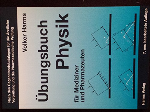 Übungsbuch Physik: für Mediziner und Pharmazeuten