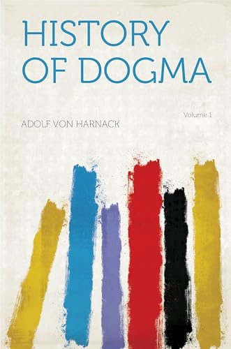 History of Dogma von Anson Street Press