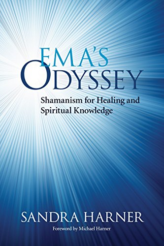 Ema's Odyssey: Shamanism for Healing and Spiritual Knowledge von North Atlantic Books