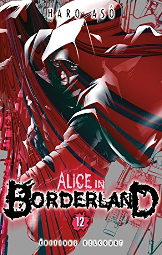 Alice in Borderland T12 von Éditions Delcourt
