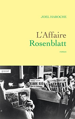 L'affaire Rosenblatt: roman L'affaire Rosenblatt: roman von GRASSET
