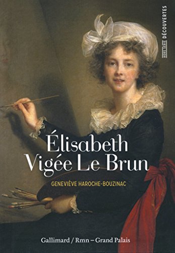 Élisabeth Vigée Le Brun von GALLIMARD