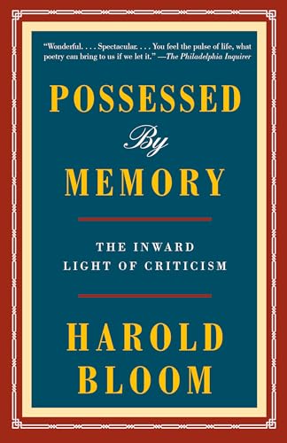 Possessed by Memory: The Inward Light of Criticism von Vintage