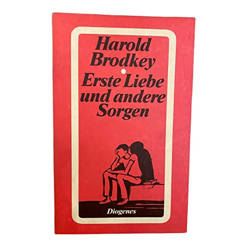 Erste Liebe und andere Sorgen: Erzählungen. Übers. v. Elizabeth Gilbert (detebe)