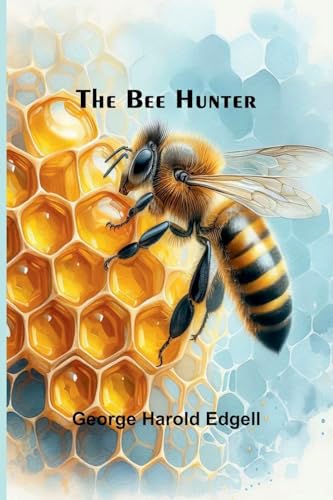 The Bee Hunter von Alpha Edition