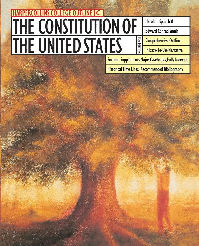 The HarperCollins College Outline Constitution of the United States von HARPERCOLLINS