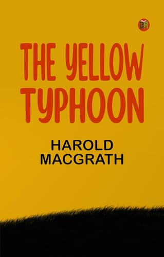 The Yellow Typhoon von Zinc Read