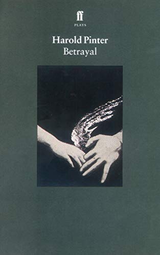 Betrayal: Harold Pinter von Faber & Faber