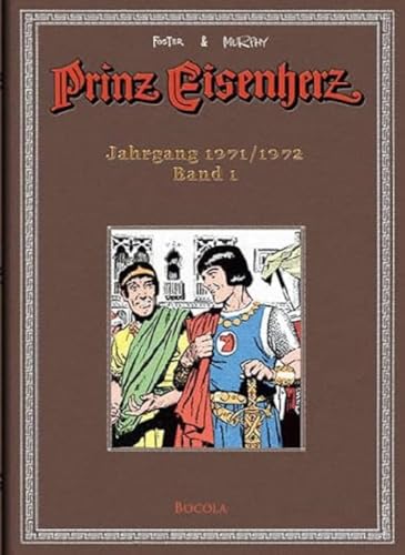 Foster & Murphy-Jahre, Band 1 : Prinz Eisenherz. Jahrgang 1971/1972 von bocola