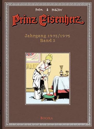 Foster & Murphy-Jahre, Band 3 : Prinz Eisenherz. Jahrgang 1975/1976