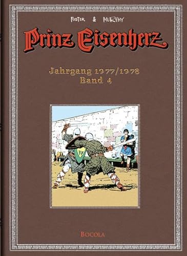 Foster & Murphy-Jahre, Band 4: Prinz Eisenherz. Jahrgang 1977/1978