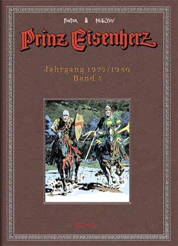 Foster & Murphy-Jahre, Band 5 : Prinz Eisenherz. Jahrgang 1979/1980 von Bocola Verlag GmbH