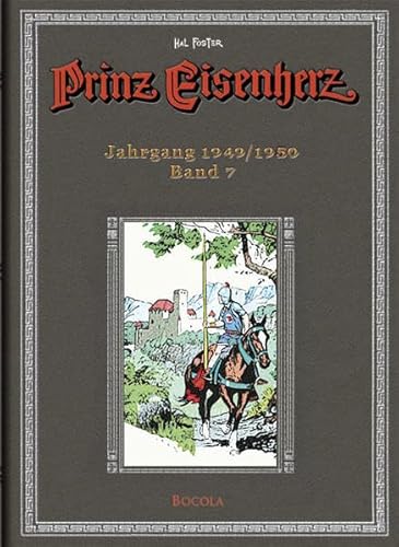 Prinz Eisenherz, Bd. 7: Jahrgang 1949/1950 von Bocola Verlag GmbH