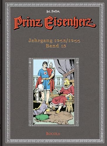 Prinz Eisenherz: Hal-Foster-Gesamtausgabe, Band 15: Jahrgang 1965/1966 von Bocola Verlag GmbH