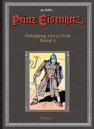 Prinz Eisenherz. Hal Foster-Gesamtausgabe, Band 3. Jahrgang 1941/1942