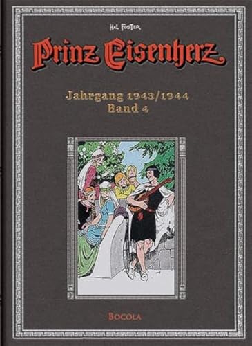 Prinz Eisenherz, Bd. 4: Jahrgang 1943 / 1944 von Bocola Verlag GmbH