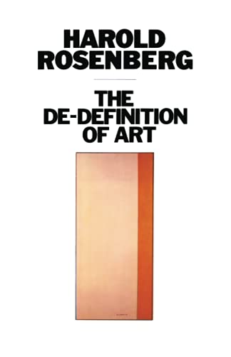 The De-Definition of Art (Phoenix Book)