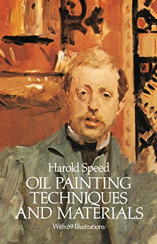 Oil Painting Techniques and Materials (Dover Art Instruction) von Dover Publications