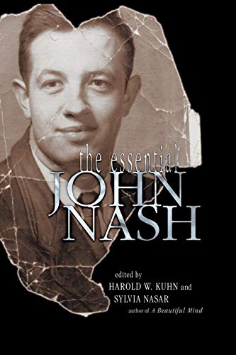 The Essential John Nash von Princeton Univers. Press