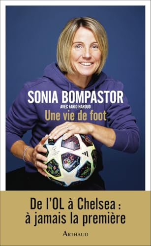 Une vie de foot Une vie de foot von ARTHAUD