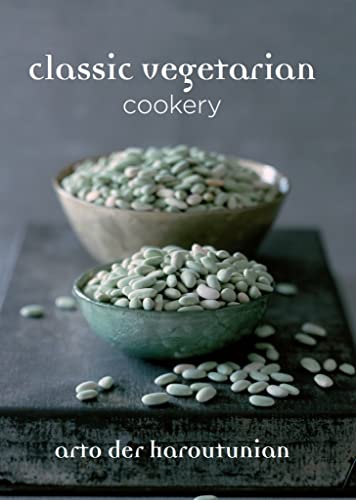 Classic Vegetarian Cookery: Over 250 Recipes from Around the World von Brand: Grub Street Cookery