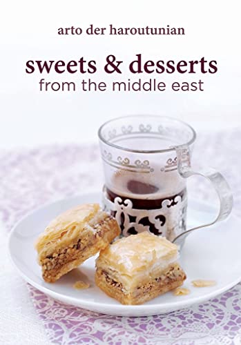 Sweets and Desserts from the Middle East von Grub Street