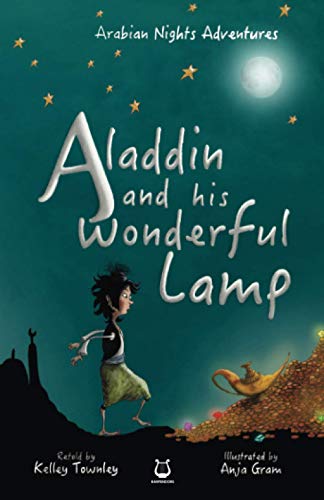 Aladdin and his Wonderful Lamp (Arabian Nights Adventures, Band 2)