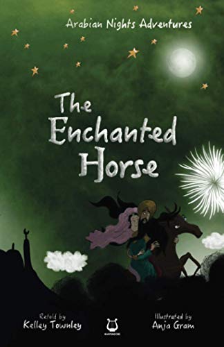 The Enchanted Horse (Arabian Nights Adventures, Band 6) von Harpendore