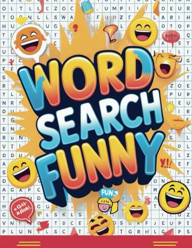 Word Search Funny: A Hilarious Puzzle Book Full of Jokes, Puns, and Laugh-Out-Loud Challenges Word Search Funny: A Hilarious Puzzle Book Full of Jokes, Puns, and Laugh-Out-Loud Challenges von Independently published