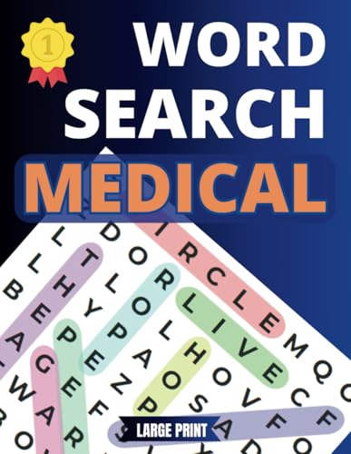Word Search Medical: The Ultimate Puzzle Book for Doctors, Nurses, Medical Students, and Healthcare Professionals Word Search Medical: The Ultimate Puzzle Book for Doctors, Nurses, Medical Students, and Healthcare Professionals von Independently published