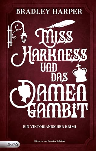 Miss Harkness und das Damengambit: Ein viktorianischer Krimi (Ein viktorianischer Krimi mit Margaret Harkness) von Dryas Verlag