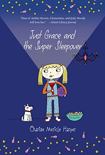 Just Grace and the Super Sleepover (The Just Grace Series) von Clarion