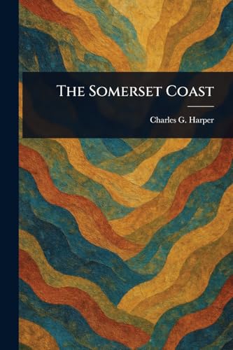 The Somerset Coast von Anson Street Press