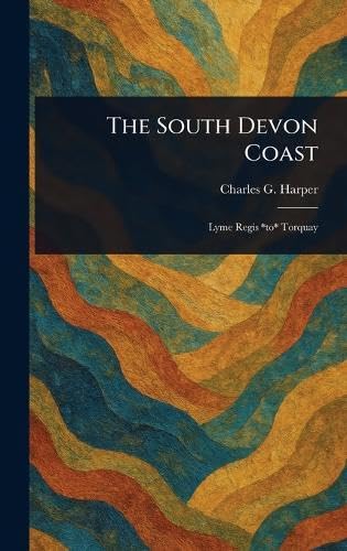 The South Devon Coast von Anson Street Press