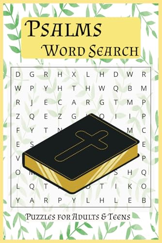 Psalms Word Search Puzzle Book: b.Word Searches with Easy to Read Print about the Bible, Book of Psalms, Old Testament and More | 6x9 inches, 110 ... … Gift for Vacations, Holidays, and Free Time von Independently published