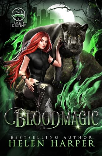 Bloodmagic (Blood Destiny, Band 2) von Helen Harper