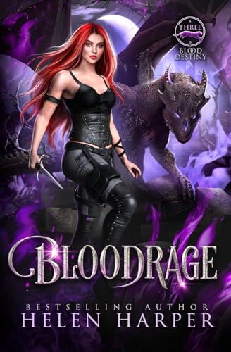 Bloodrage (Blood Destiny, Band 3)