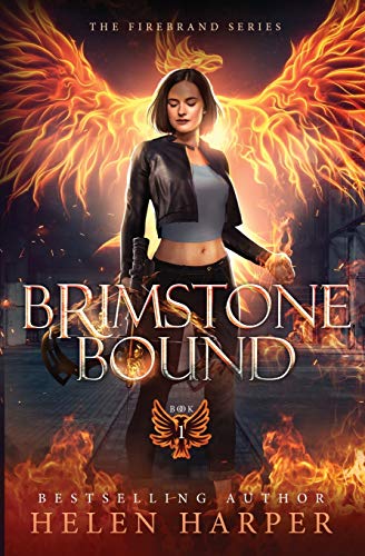 Brimstone Bound (The Firebrand Series, Band 1) von Harperfire