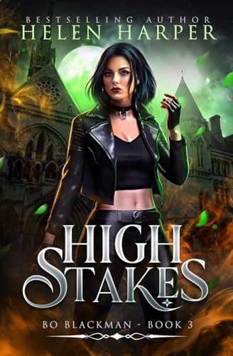 High Stakes (Bo Blackman, Band 3) von HarperFire