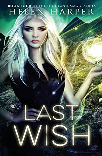 Last Wish (Highland Magic, Band 4)