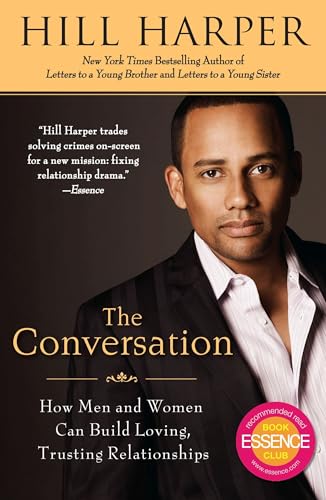 The Conversation: How Men and Women Can Build Loving, Trusting Relationships von Avery