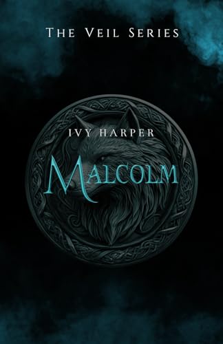 Malcolm : The Veil Series von Independently published