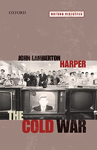 The Cold War (Oxford Histories) von Oxford University Press, USA